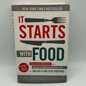 It Starts With Food Whole30 Dallas Melissa‎ Hartwig Hardcover Health Diet Book